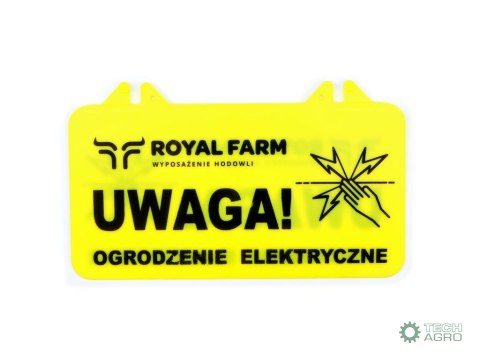 Tabliczka informacyjna UWAGA OGRODZENIE ELEKTRYCZNE Royal Farm