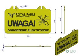 Tabliczka informacyjna UWAGA OGRODZENIE ELEKTRYCZNE Royal Farm